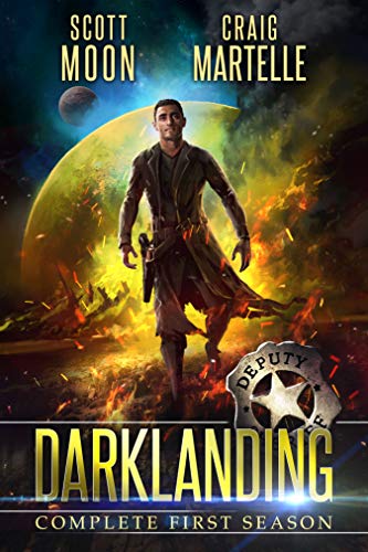 Darklanding Complete First Season: A Space Western