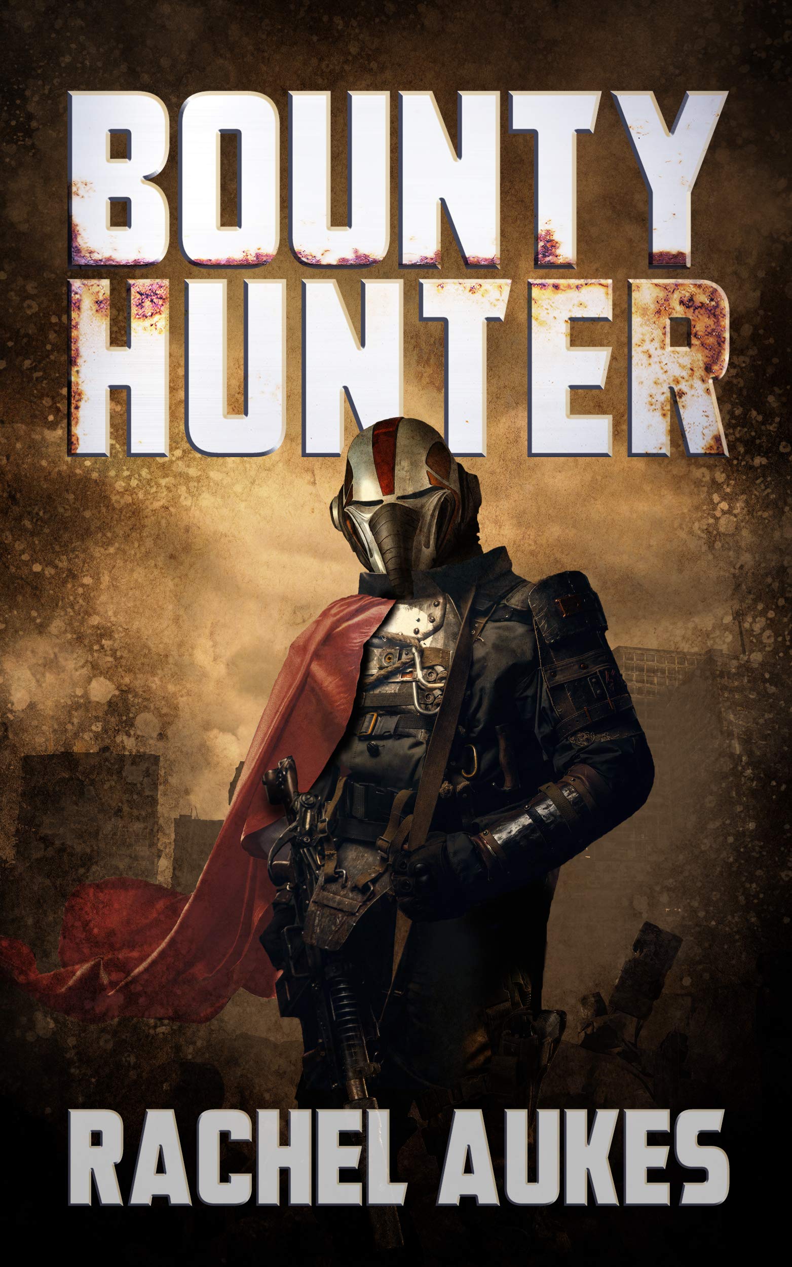 Bounty Hunter (Book 1) Bounty Hunter (Book 1)