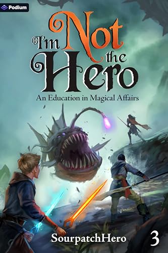 I’m Not the Hero (book 3) I’m Not the Hero (book 3)