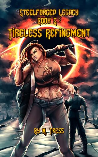 Steelforged Legacy (Book 5) Steelforged Legacy (Book 5)
